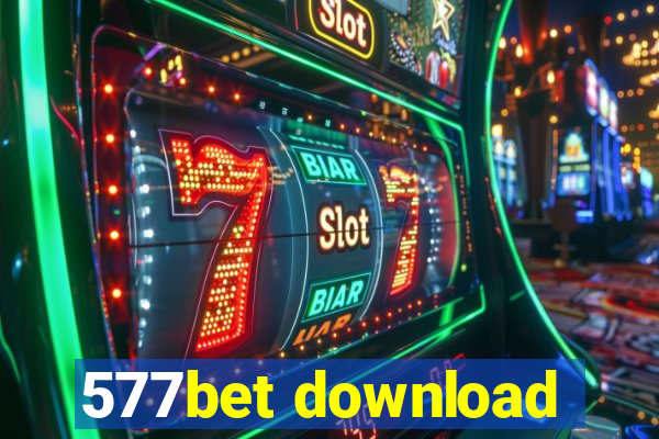 577bet download